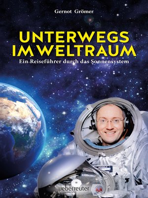 cover image of Unterwegs im Weltraum